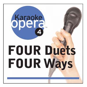 Album Karaoke Opera: Four Duets Four Ways