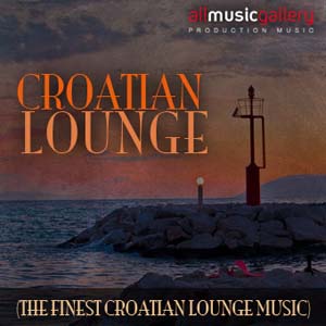 Album Croatian Lounge (The finest Croatian Lounge Music)