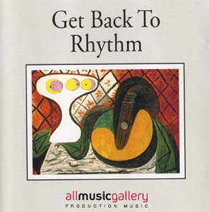 Album Get Back To Rhythm - Jazz Collection (Real Acoustic Sound)